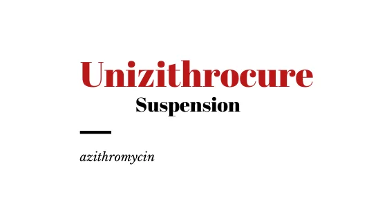 يونيزيثروكيور Unizithrocure