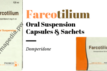 فاركوتيليام Farcotilium كبسول - اكياس - معلق (شراب) دواء مضاد للقئ
